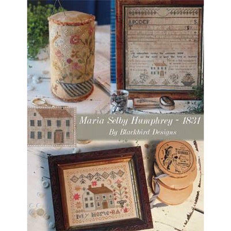 Blackbird Designs ~ Maria Selby Humphrey 1831 Pattern