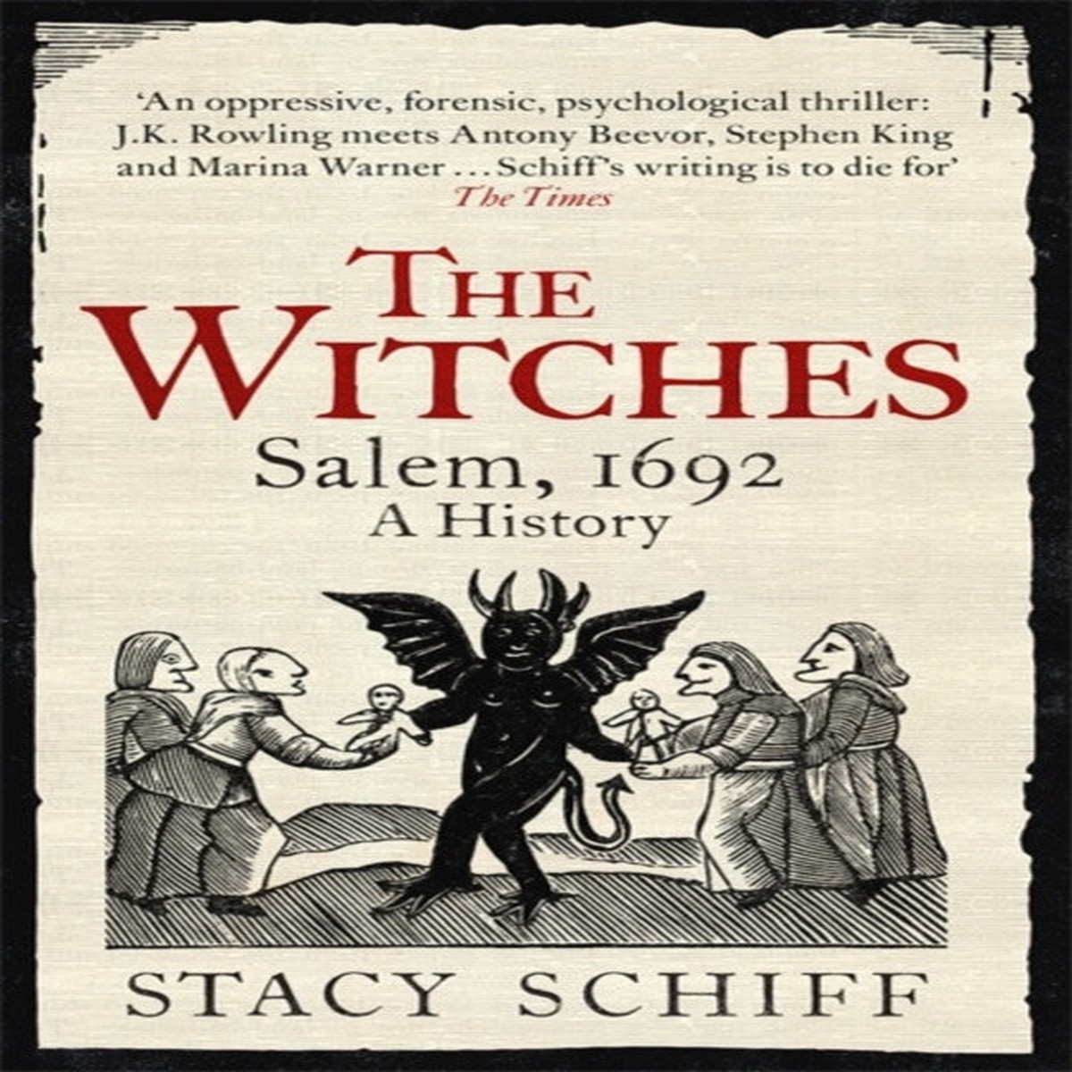 Witches: Salem, 1692 A History by Stacy Schiff