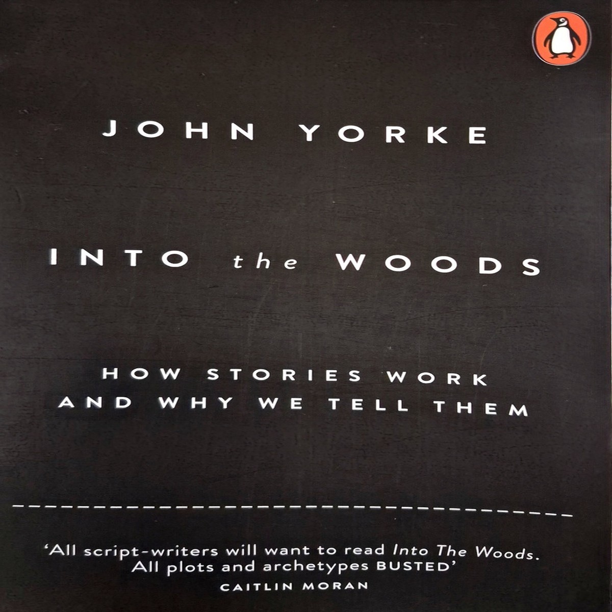 Into the Woods by John Yorke