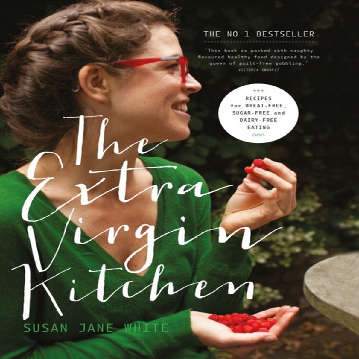 The Extra Virgin Kitchen by Susan Jane White