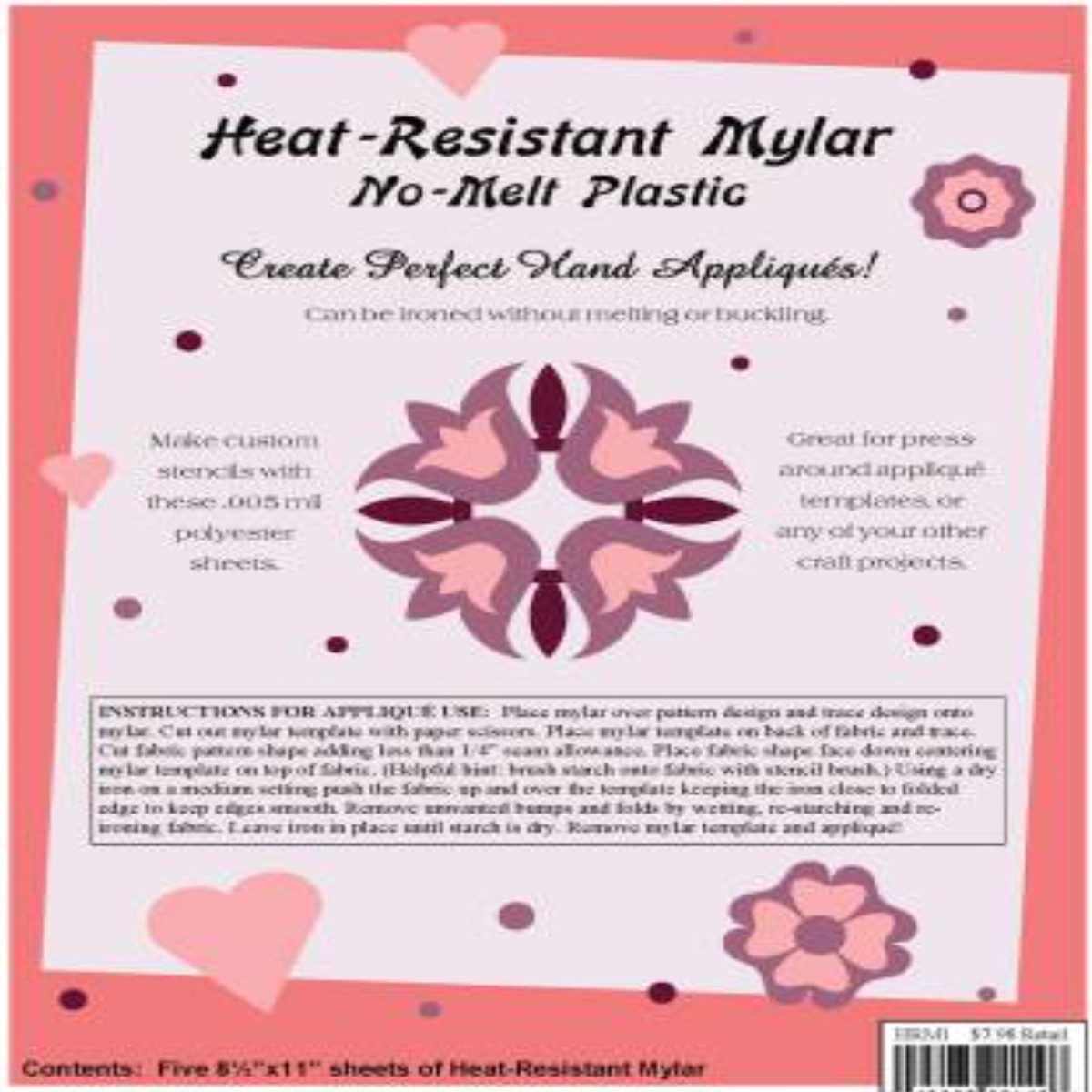 Heat Resistant Mylar No-Melt Plastic