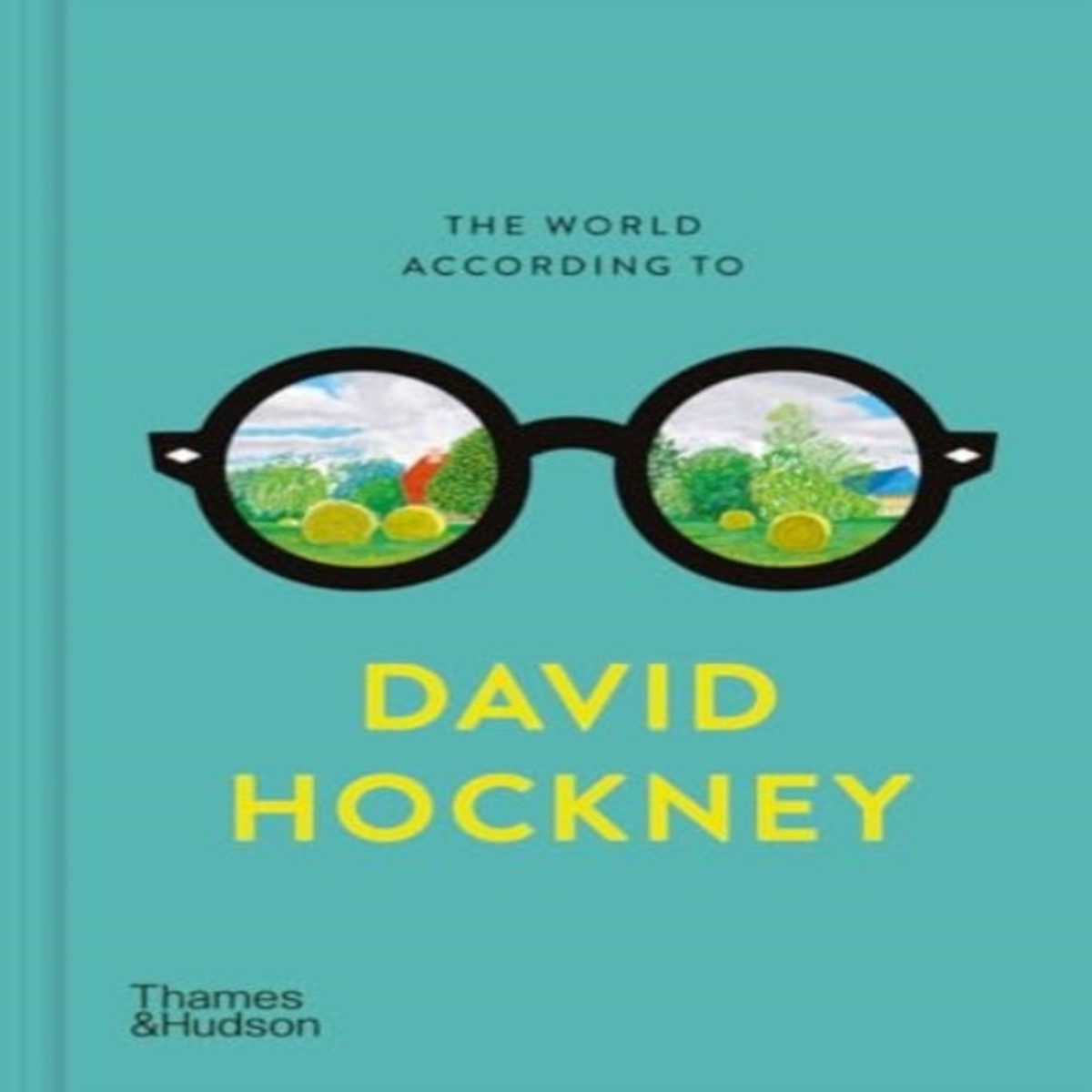The World According to David Hockney by David Hockney